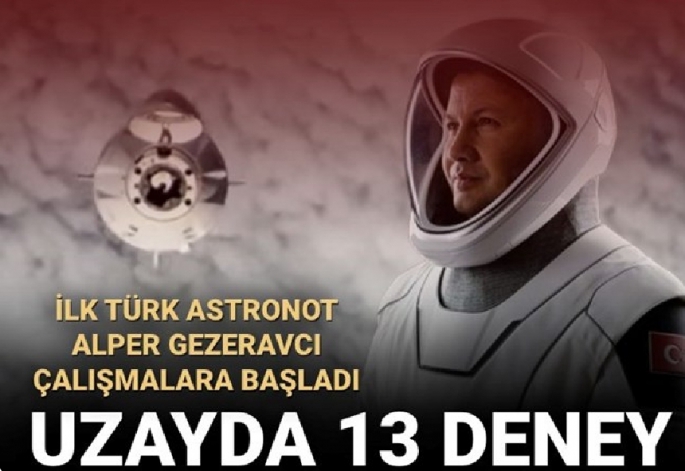 İlk Türk Astronot Alper Gezeravcı uzayda hangi görevleri gerçekleştirecek